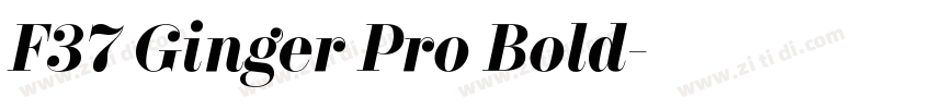 F37 Ginger Pro Bold字体转换 F37 Ginger Pro Bold字体转换